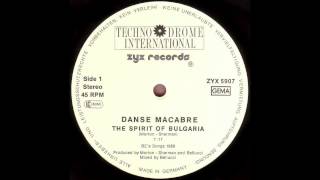 Danse Macabre ‎ The Spirit Of Bulgaria 1988 [upl. by Ilrebmyk]