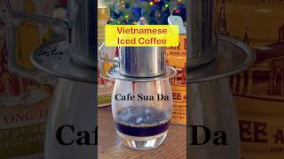 How to make Vietnamese iced coffee or cafe sua da the traditional way vietnamese coffee [upl. by Atsahc]