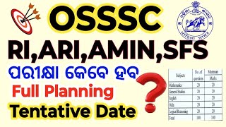 OSSSC RI ARI AMIN SFS ICDS Tentative Exam Date  Forest Guard Result  Forest Guardodiasarkar120 [upl. by Xela]