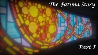 Story of Fatima Part 1 [upl. by Hirai373]