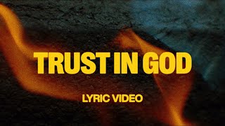 Trust In God feat Chris Brown  Official Lyric Video  Elevation Worship [upl. by Solracnauj]