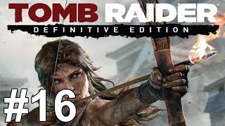 Tomb Raider Definitive Edition Gameplay Walkthrough Part 16 No Commentary [upl. by Olav]