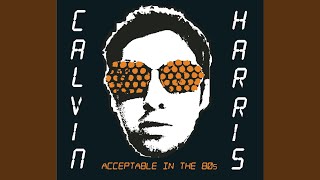 Acceptable in the 80s Instrumental  Calvin Harris [upl. by Circosta]