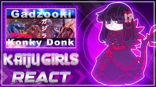 Kaiju Girls React to Gadzooki Vs Konky Donk Rematch  🇲🇽🇺🇲🇧🇷  Gacha Club [upl. by Derzon]