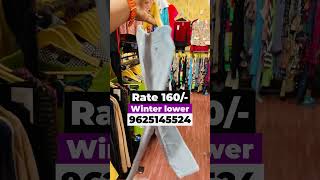 Rate 160 winter lower fashion exportsurplusdelhi exportsurplus flawsomeexport [upl. by Acirrej]