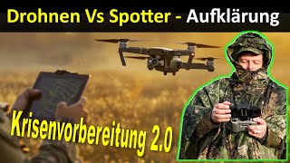 Drohnen Vs Spotter  Krisenvorbereitung 20  Aufklärung Übung Reservisten [upl. by Bannasch]