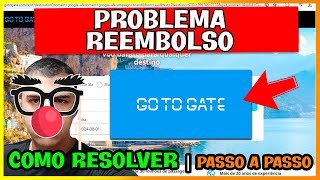 ✅ COMO CONSEGUIR REEMBOLSO COM A GOTOGATE  PASSO A PASSO PROBLEMA GOTO GATE [upl. by Einafpets]