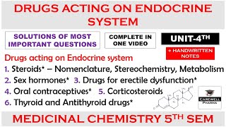 Solution Unit 4  Drugs acting on Endocrine System complete  Medicinal chemistry 5th semester [upl. by Deyas]