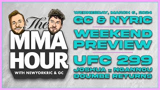 The MMA Hour Preview of UFC 299 Joshua vs Ngannou and More  Mar 6 2024 [upl. by Eenobe737]