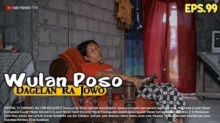 WULAN POSO  Dagelan Ra Jowo Episode 99 [upl. by Onaicram]