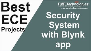 security system with blynk app [upl. by Esela]