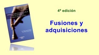 Fusiones y adquisiciones [upl. by Eelrehpotsirhc927]