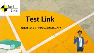 TESTLINK TUTORIAL 4User management TESTLINK How To Manage Users in TestLink  Rahul Qa Labs2020 [upl. by Edelson]