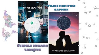 YILDIZ HARİTASI NASIL YAPILIR  I MET YOU HERE YAPIMI [upl. by Monarski]