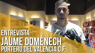 Entrevista a Jaume Domènech portero del Valencia CF [upl. by Lacombe]