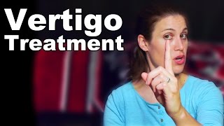 Vertigo Treatment with Simple Exercises BPPV  Ask Doctor Jo [upl. by Nirtiak]