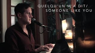 Casey Breves  Quelqu’un Ma Dit  Someone Like You Carla BruniAdele mashup [upl. by Debra]