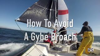 How to Avoid a Gybe Broach [upl. by Griffith]