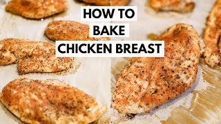 How to Bake Chicken Breast  Easy amp Juicy Chicken Recipe  Simple Chicken Seasoning [upl. by Alokin780]