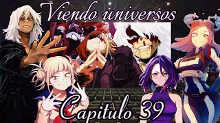 ✨BNHA Viendo Universos Capitulo 39 Shigaraki Vs Redestro Rap ✨ [upl. by Nomar]