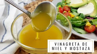 ⭐ VINAGRETA DE MIEL Y MOSTAZA para la ensalada  MUY FÁCIL [upl. by Beth79]