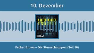 Father Brown – Die Sternschnuppen Teil 4  HörbuchAdventskalender 10 [upl. by Bornstein]