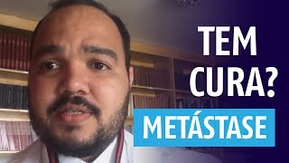 Metástase tem cura [upl. by Corso539]