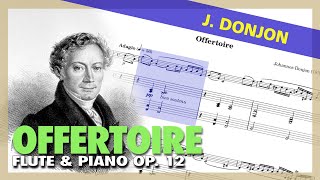 🎼J DONJON  Offertoire Op 12 for FLUTE and PIANO  Sheet Music Scrolling [upl. by Aniakudo]