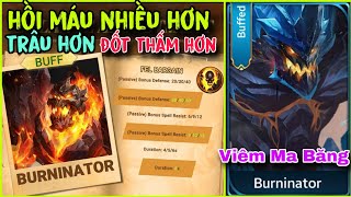 Buff Burninator Heroes Evolved hồi máu nhiều hơn trâu hơn đỡ đòn tank dành cho người mới chơi [upl. by Nimref342]