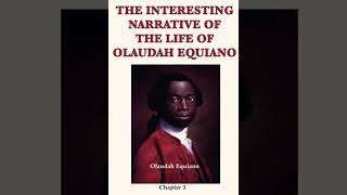 The Interesting Narrative of the Life of Olaudah EquianoChapter3 by Olaudah Equiano Full Audiobook [upl. by Eduam]