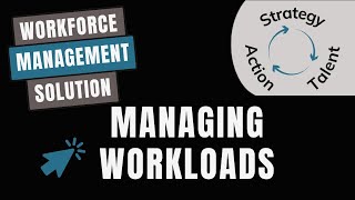 Managing Workloads [upl. by Walton109]