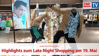 Highlights zum Late Night Shopping am 19 Mai bei dodenhof [upl. by Lahcar]