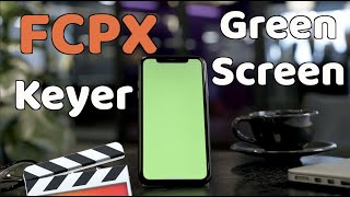 【Beginner】The Easiest FCPX Green Screen Keyer No Plugin Tutorial｜Final Cut Pro X Tips amp Quick Fix [upl. by Simonsen]