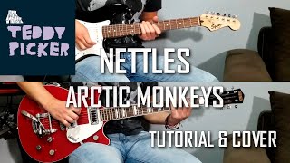 Nettles  Arctic Monkeys Tutorial amp Cover with tabs [upl. by Epilif]