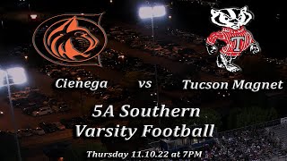 Cienega Football vs Tucson Magnet  Thursday November 10  7pm [upl. by Aicrag531]