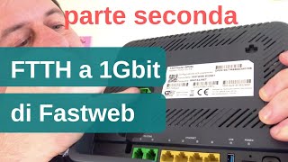 Recensione Fastgate GPON setup e impostazioni  parte seconda [upl. by Arnuad]