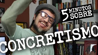 5 Minutos sobre Concretismo [upl. by Llehsar]