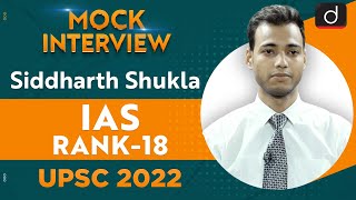 Siddharth Shukla Rank 18  UPSC CSE 2022  English Medium  Mock Interview  Drishti IAS English [upl. by Divadnhoj704]