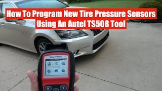 How to Program New Tire Pressure Sensors For a Lexus or Toyota Using An Autel MaxiTPMS TS508 Tool [upl. by Assirral650]