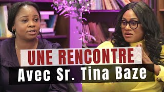 UNE RENCONTRE AVEC Sr TINA BAZE [upl. by Moody]