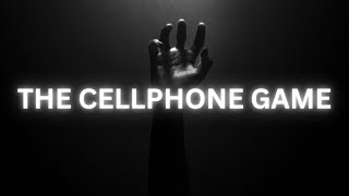 THE CELLPHONE GAME [upl. by Anayet]