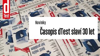 Časopis dTest slaví 30 let [upl. by Tanaka]