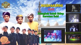 Nadamurni Live • Alangkah Indah Hidup Bersama Ilahi [upl. by Annabal98]