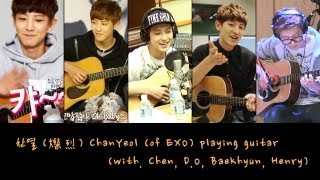 燦烈찬열ChanYeol of EXO playing guitar with Chen DO BaekHyun Henry [upl. by Nisior]