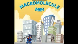 Macromolecule Man Speedrun50892 [upl. by Bedad]