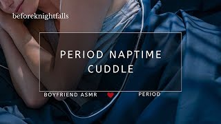 ASMR period naptime cuddle [upl. by Cletus]