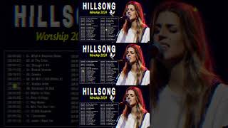 New 2024 Playlist Of Hillsong Songs Playlist 🙏HILLSONG Praise Music 2024 Goodness Of God [upl. by Cherye]