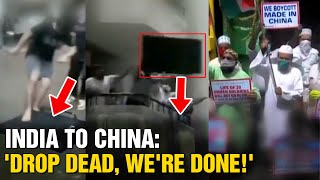 Boycott Beijing Indias Seething Rage Against China Triggers Massive Economic Divorce [upl. by Eibor]