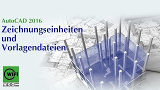 AutoCADTraining 2016 Einheiten und Vorlagendateien 514 [upl. by Ellenoj]