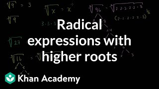 Radical expressions with higher roots  Algebra I  Khan Academy [upl. by Esinej]